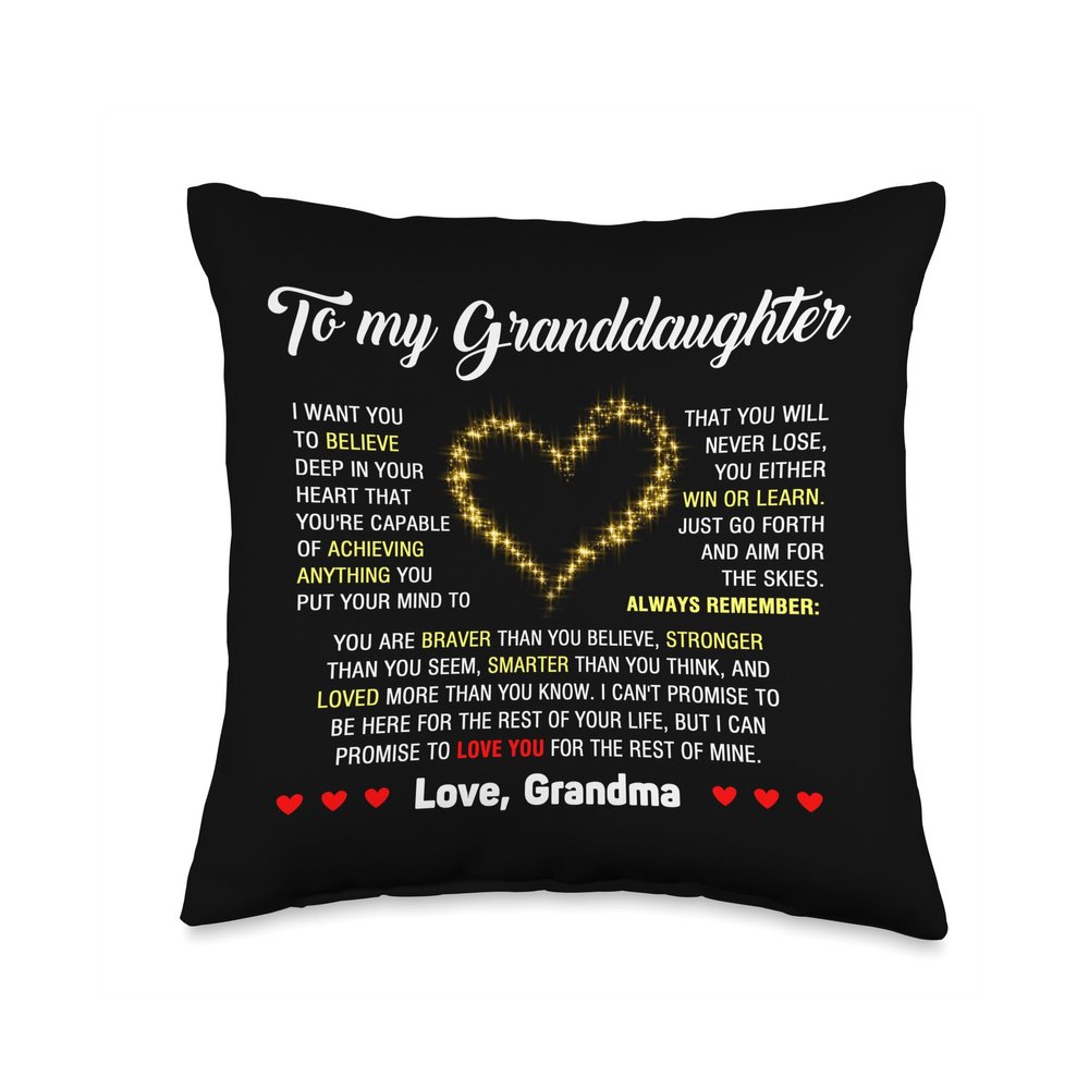 Christmas Birthday Gift For Granddaughter To My Granddaughter I Want You to Believe Deep in Your Heart Throw Pillow, 16x16, Multicolor