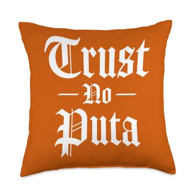 Trust No Puta Old English Design Studio Trust NO PUTA Throw Pillow, 18x18, Multicolor