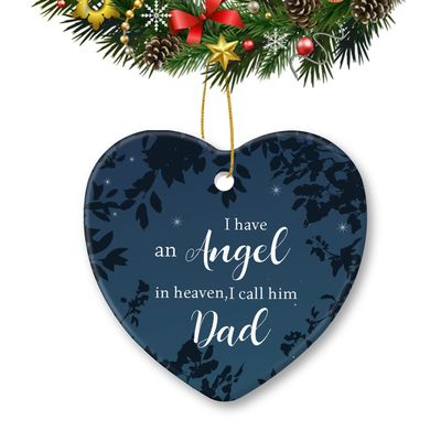 Angel Dad Memorial Christmas Ornaments Heart-Shape Ceramic Ornament Xmas Tree Holiday Home Decorations Gifts in Memory of Lossed Family Friends