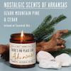 Arkansas Gifts, Arkansas Decor for Home - 'There's No Place Like Arkansas Candle, w/Ozark Moutain Pine & Cedar I Arkansas Souvenirs I Arkansas State Gifts I 9oz Jar, 50Hr Burn, USA Made view 2