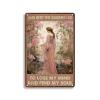 Aluminum Metal Tin Sign And Into The Garden I Go To Lose For Cafes Bars Shop Wall Decorative 8.00"x12.00" view 1