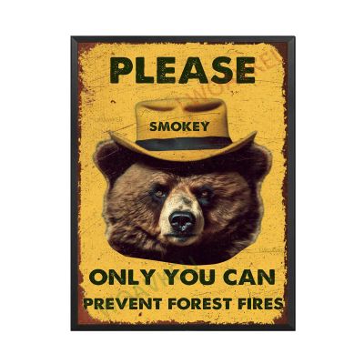 Aluminum Tin Signs Bear Please Smokey Only You Can Prevent Forest Fires For Home Room Garage Wall Decoration 12.00"x16.00"Metal Frame