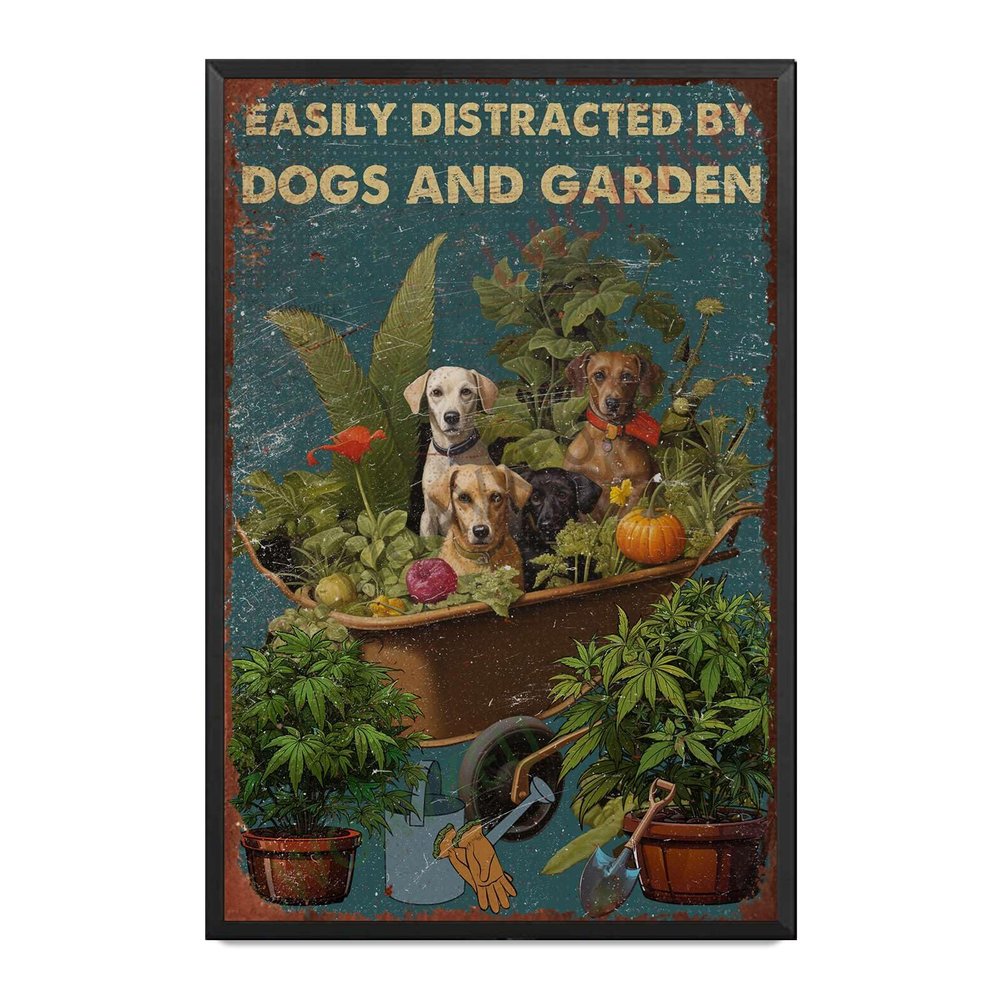 Aluminum Vintage Tin Sign Easily Distracted By Dogs And Garden For Home Bar Yard Kitchen Office 8.00"x12.00"Metal Frame