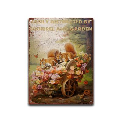 Aluminum Vintage Tin Sign Easily Distracted By Squirrel And Garden For Funny Decorations For Home Bar Pub Cafe Room 12.00"x16.00"
