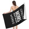 ADTEMP Good Moms Say Bad Words Lightweight Quick Dry Super Absorbent Microfiber Absorbent Shower Towel 32x52inch Bath Towel view 3