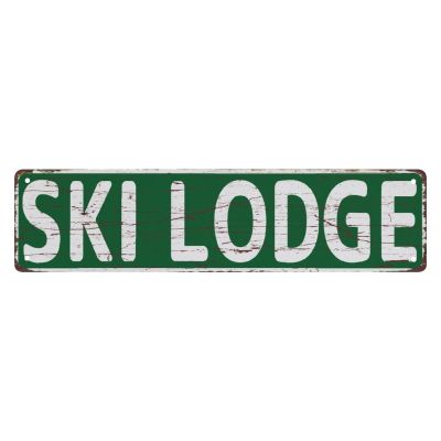 Metal Sign Ski Lodge Tin Sign, 4X16 Inch Vintage Aluminum Sign Man Cave Bar Home Wall Decoration