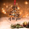 Swavecat Christmas Ornaments It's The Most Wonderful Time of The Year Christmas Decorations for Tree Christmas Sayings Quotes Acrylic Xmas Ornaments for Xmas Tree Decor view 1