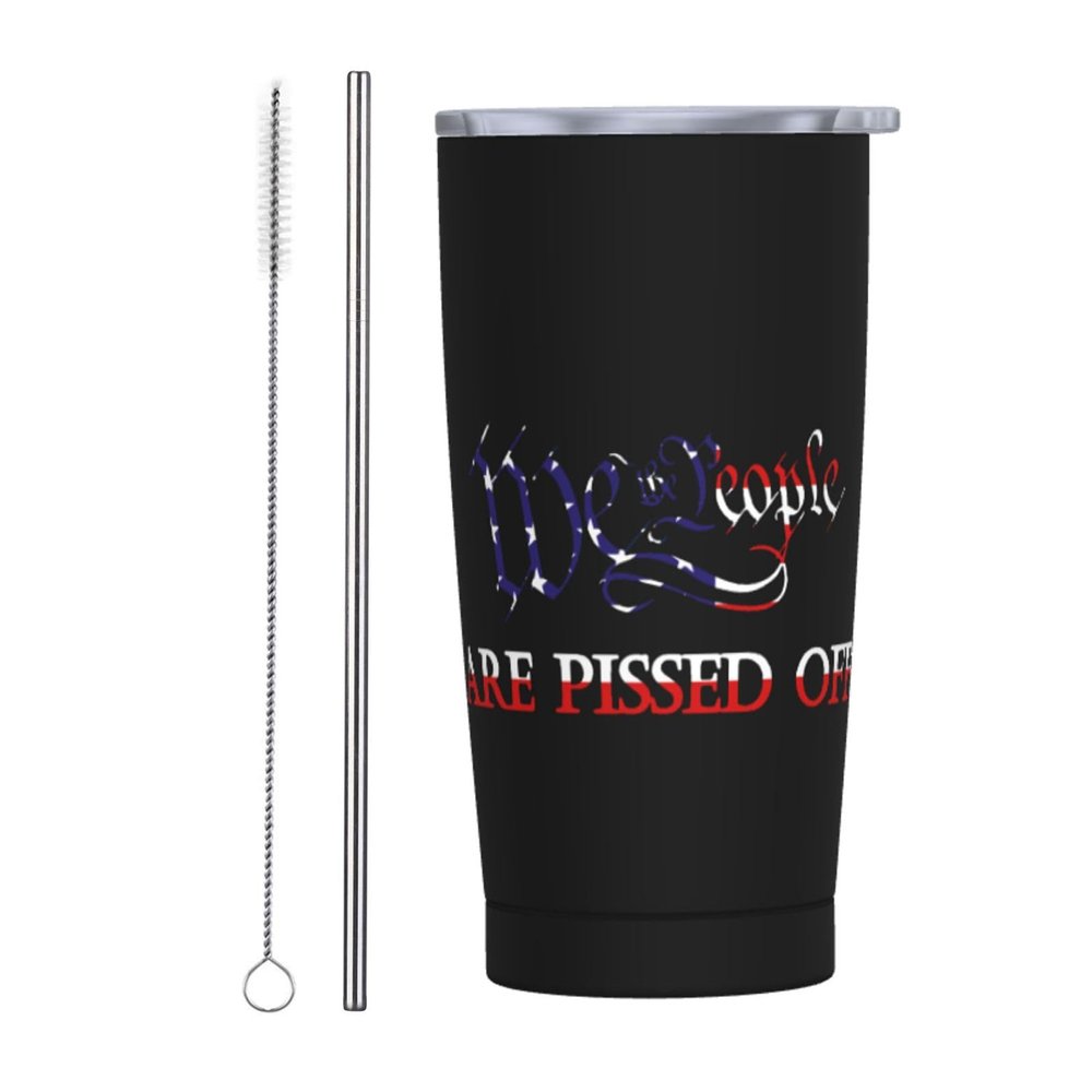 ADTEMP We The People Are Pissed Off Cup 20oz Stainless Steel Straw Cover Cup, Car Cup, Coffee Cup, Cup With Cover Suitable For Cars And Offices Black