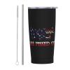 ADTEMP We The People Are Pissed Off Cup 20oz Stainless Steel Straw Cover Cup, Car Cup, Coffee Cup, Cup With Cover Suitable For Cars And Offices Black view 1