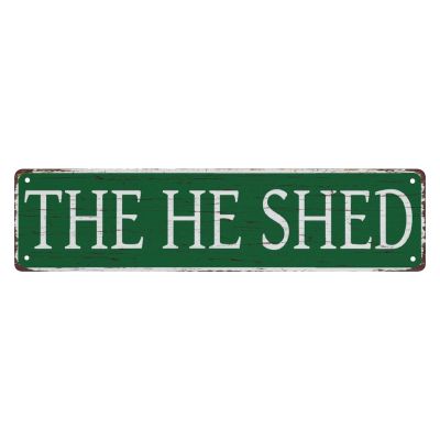 Tin Sign The He Shed Retro Metal Tin Signs 16X4 Inch For Shop Yard Man Cave Garage Outdoor Funny Wall Decor Decorative Poster Plate