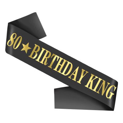 80th Birthday King Sash, Happy 80th Birthday Sash for Men Black Sash with Gold Foil Letter 80th Birthday King Gifts Party Decorations Favors