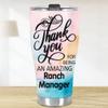 MEDROC Thank You Amazing Ranch Manager Tumbler Stainless Steel 30oz, Appreciation Gifts for Coworkers, Employees & Staffs Women, Driking Coffee Cup For Teammates Birthday Christmas view 3