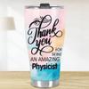 MEDROC Thank You Amazing Physicist Tumbler Stainless Steel 30oz, Appreciation Gifts for Coworkers, Employees & Staffs Women, Driking Coffee Cup For Teammates Birthday Christmas view 3