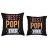 Best Popi Ever Popi Grandpa Popi Grandfather Throw Pillow view 3