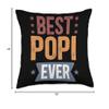 Best Popi Ever Popi Grandpa Popi Grandfather Throw Pillow view 4