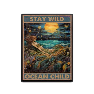Aluminum Retro Art Tin Sign Stay Wild Ocean Child For Bars Restaurants Garages Cafes Tin Signs 12.00"x16.00"Black Metal Frame
