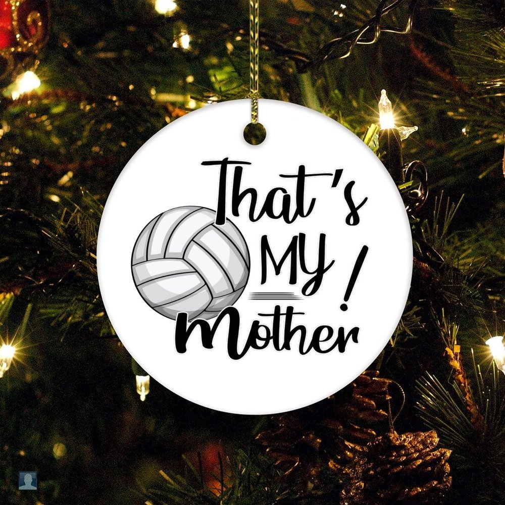 DOREENABE Christmas Ornament That's My Mother Proud Volleyball Mom Daughter Personalized Christmas Ornament Unique Outdoor Sport 2023 Xmas Trees Decorations Keepsake Gifts
