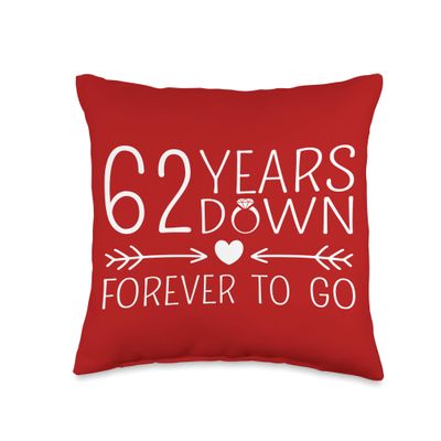 62 Years Down Forever To Go 62nd Husband Wife Anniversary Throw Pillow
