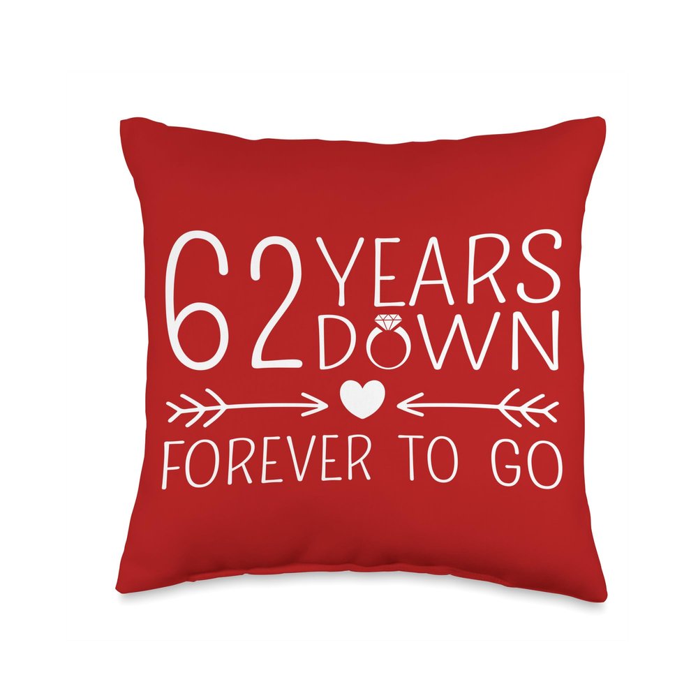62 Years Down Forever To Go 62nd Husband Wife Anniversary Throw Pillow