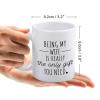 Being My Wife Is Really The Only Gift You Need Mug Funny Mug - Funny Coffee Mug - Gift For Coffee Lovers Quote Mug Gifts For Men & Women 11Oz view 2