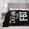 Abolish Defund The FBI Fleece Blanket 60"X50" Soft Micro for Bed Warm Comfort1 view 4