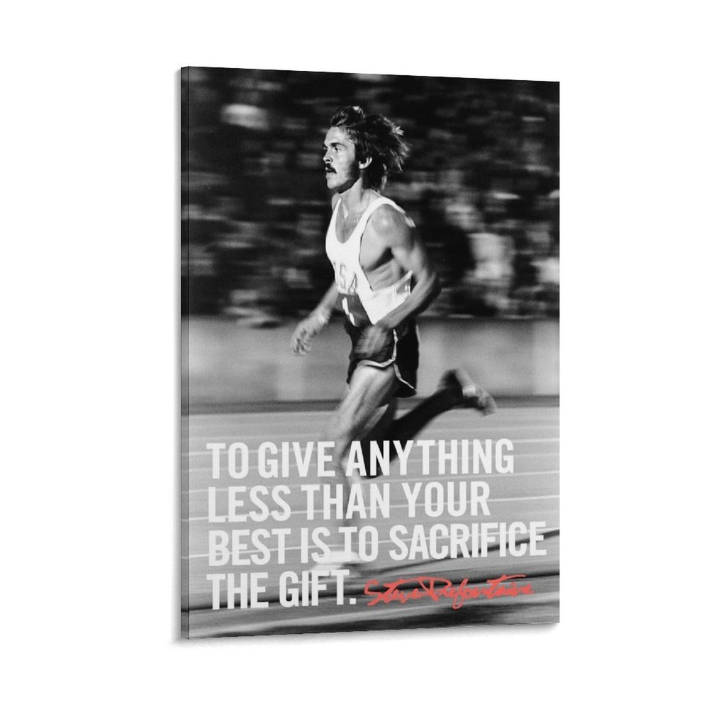 Steve Prefontaine Running Quotes Poster Wall Art Picture Painting Poster Canvas Print Posters Artworks Bedroom Living Room Decor 12x18inch(30x45cm)
