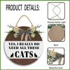 JIBEVEYYI-12x12 IN Yes I Really Do Need All These Cats Wooden Sign,Rustic Cat Lover Wood Decor Sign,Cat Decor Wood Sign Decor, Cat Home Wall Dcor,Funny Cat Lover Gifts for Women view 3
