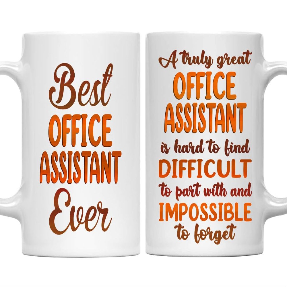 MONIZILUCKY Gifts For Office Assistant - Best Office Assistant Ever Mug - Office Assistant Gifts - 11oz White Ceramic Mug for Office, Women, Men, Work Friends, Coworkers - Thanksgiving, Christmas Gift