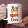 MONIZILUCKY Gifts For Office Assistant - Best Office Assistant Ever Mug - Office Assistant Gifts - 11oz White Ceramic Mug for Office, Women, Men, Work Friends, Coworkers - Thanksgiving, Christmas Gift view 2
