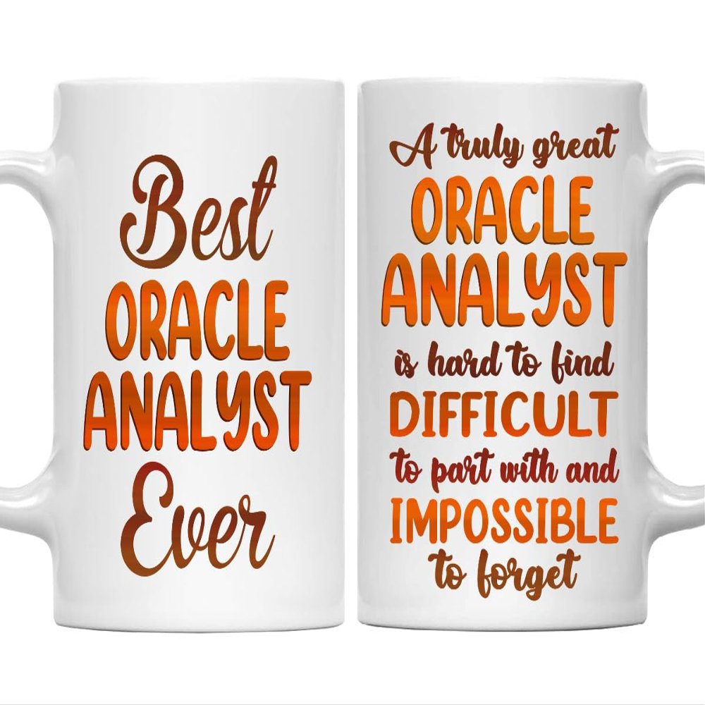 MONIZILUCKY Gifts For Oracle Analyst - Best Oracle Analyst Ever Mug - Oracle Analyst Gifts - 11oz White Ceramic Mug for Office, Women, Men, Work Friends, Coworkers - Thanksgiving, Christmas Gift