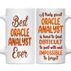 MONIZILUCKY Gifts For Oracle Analyst - Best Oracle Analyst Ever Mug - Oracle Analyst Gifts - 11oz White Ceramic Mug for Office, Women, Men, Work Friends, Coworkers - Thanksgiving, Christmas Gift view 1