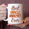 MONIZILUCKY Gifts For Oracle Analyst - Best Oracle Analyst Ever Mug - Oracle Analyst Gifts - 11oz White Ceramic Mug for Office, Women, Men, Work Friends, Coworkers - Thanksgiving, Christmas Gift view 2