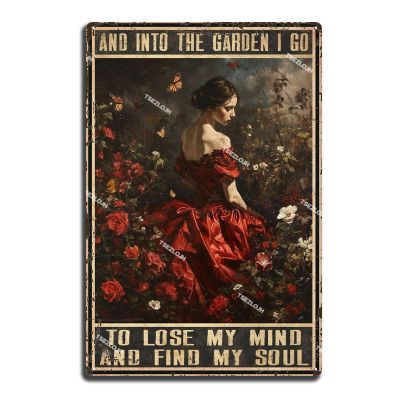 Aluminum Vintage Wall Decor Tin Sign and to The Garden I Go to Lose My Mind and Find My Soul Tin Sign Vintage Art Wall Decor Sign Home Kitchen Bar Patio Cave Funny Decor8.00"x12.00"