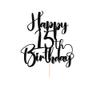 Dcokska Happy Birthday 15th Cake TopperBoys/Girls 15th Birthday,15th Anniversary Party Cake Topper Decorations/Dinner Party Decorations (15) view 1
