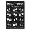 MATou Black Animal Tracks Field Guide Metal Tin Sign Wall Decor Rustic Woodland Theme Nursery Sign for Home Office Nursery Bedroom Decor Gifts Tin Sign Metal Signs Wall Decor Poster 6 * 8 in view 1