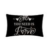 All You Need is Love Pillow Cover Black Farmhouse Decor Inspirational Letters Saying Rectangular/Waist Cushion Cover Housewarming Romantic Gift Anniversary Wedding Holiday Pillowcases 12x20 (Black) view 1