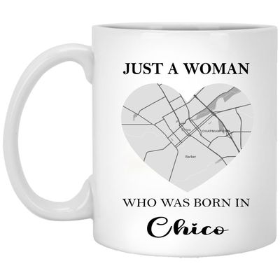 2024 Valentine Chico California Mug With Map City - Just A Woman Who Was Born In Chico Mug - Valentine's Gift Ideas For Wife, Girlfriend, Mom Mug 11oz White
