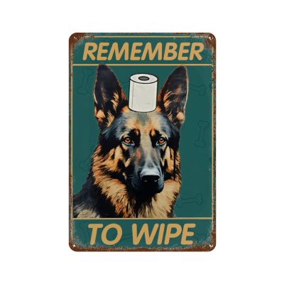 Vintage Tin Sign German Shepherd Bathroom Wall Decor Dog Signs Remember To Wipe Tin Signs Indoor & Outdoor Home Bar Coffee Kitchen Wall Decor 8X12 Inches