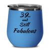 40th Birthday Wine Glass, 12oz vacuum insulated wine tumbler with lid, 40 and Fabulous gifts for women, turning 40 gifts for women, funny women's gifts for Birthday view 1