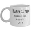 82nd Birthday Coffee Mug Gift for Men or Women, Gift For Him or Her Bday, Funny Happy 82 Year Old 29,930 Days(82) view 1
