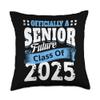 Officially A Senior Future Class 2025 Funny Back To School Throw Pillow view 1