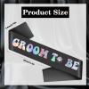 Groom Bachelor Sash, Black Groom to Be Sash with Iridescent Foil Letters for Bachelor Party Supplies, Decorations, Ideas, Gifts, Jokes and Favors, Custom-Lengthened Sash for Men (35.4x3.74 inch) view 3