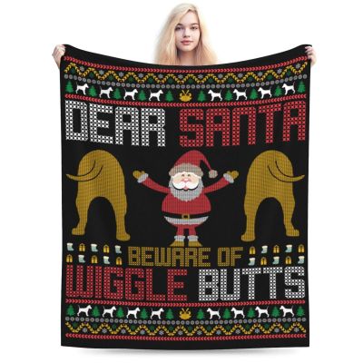 Dear Santa Beware of Wiggle Butts Funny Christmas Throw Blanket for Couch Bed Sofa Soft Comfortable Blanket 40"x30" Flannel Blankets & Throws