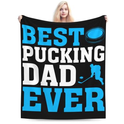 Best Pucking Dad Ever Throw Blanket for Couch Bed Sofa Soft Comfortable Blanket 40"x30" Flannel Blankets & Throws