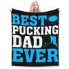 Best Pucking Dad Ever Throw Blanket for Couch Bed Sofa Soft Comfortable Blanket 40"x30" Flannel Blankets & Throws view 1