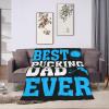 Best Pucking Dad Ever Throw Blanket for Couch Bed Sofa Soft Comfortable Blanket 40"x30" Flannel Blankets & Throws view 4