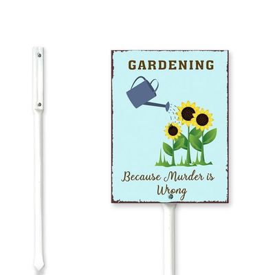 SRongmao Gardening Because Murder Is Wrong Retro Aluminum Sign With Stake Decoration Painting Sign For Home Garden Yard Lawn Farm Garden Garage Inspirational Quotes Outdoor Decor 8X12Inch