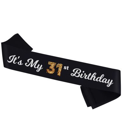 Its My 31st Birthday Sash - Black Sash with Foil - Cheers to 31st Birthday Sash- 31st Birthday Accessories for Women and Man