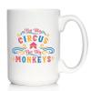 Bevvee Not My Circus Not My Monkeys Coffee Mug - Fun Retirement Gift For Coworkers - Large 15oz White Ceramic Mug view 1