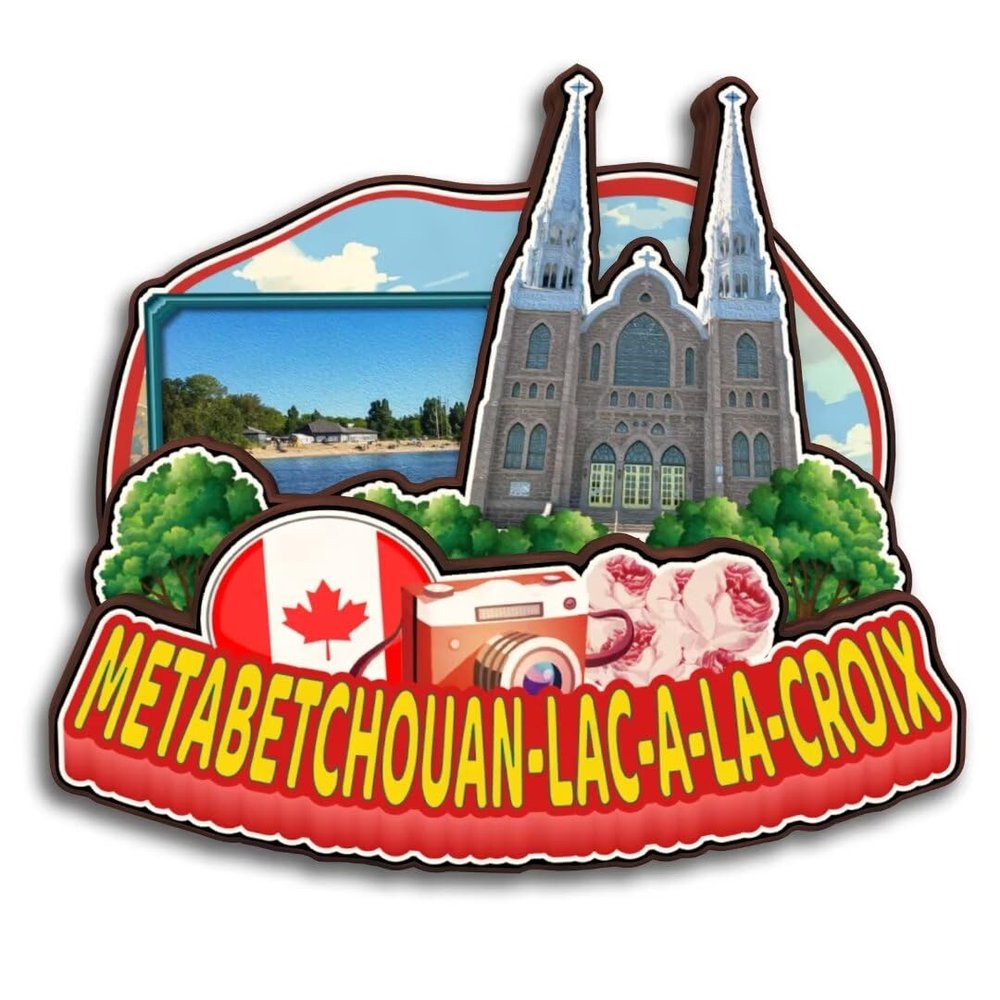 Metabetchouan-Lac-a-la-Croix Quebec Canada Fridge Magnet 3D Wooden City Travel Souvenirs Handmade Crafts Refrigerator Magnets Stickers Home Decor Collection Gift
